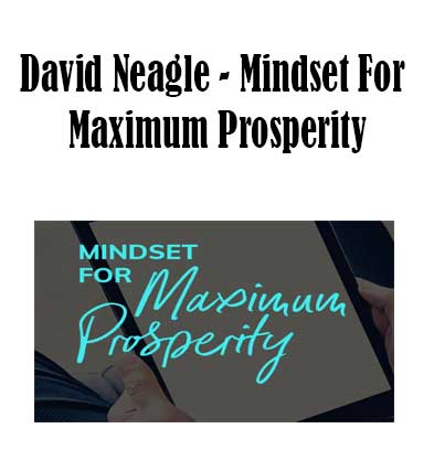 David Neagle - Mindset For Maximum Prosperity, Mindset For Maximum Prosperity download. And, Mindset For Maximum Prosperity Free. Then, Mindset For Maximum Prosperity groupbuy. Mindset For Maximum Prosperity review, David Neagle Author