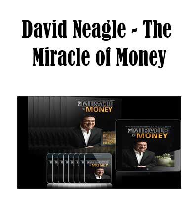 David Neagle - The Miracle of Money, The Miracle of Money download. And, The Miracle of Money Free. Then, The Miracle of Money groupbuy. The Miracle of Money review, David Neagle Author