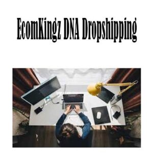 EcomKingz DNA Dropshipping, EcomKingz DNA Dropshipping download. And, EcomKingz DNA Dropshipping Free. Then, EcomKingz DNA Dropshipping groupbuy. EcomKingz DNA Dropshipping review, Jeffrey Author