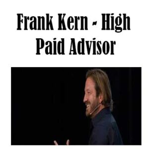 Frank Kern - High Paid Advisor, High Paid Advisor download. And, High Paid Advisor Free. Then, High Paid Advisor groupbuy. High Paid Advisor review, Frank Kern Author