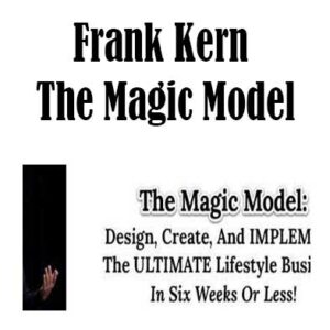 Frank Kern - The Magic Model, The Magic Model download. And, The Magic Model Free. Then, The Magic Model groupbuy. The Magic Model review, Frank Kern Author