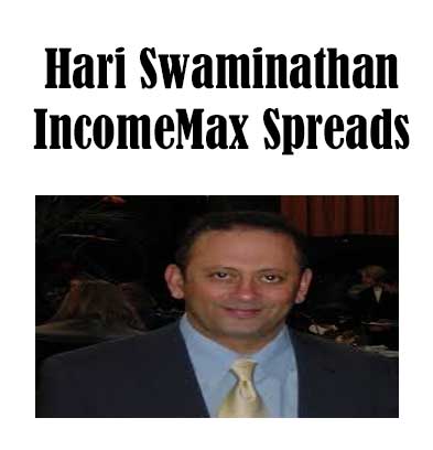 Hari Swaminathan - Income MAX Spreads, Income MAX Spreads download. And, Income MAX Spreads Free. Then, Income MAX Spreads groupbuy. Income MAX Spreads review, Income MAX Spreads Author