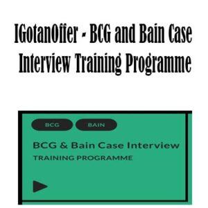 IGotanOffer – BCG and Bain Case Interview, Full-Time Living Working download. And,BCG and Bain Case Interview Free. Then, BCG and Bain Case Interview groupbuy. BCG and Bain Case Interview review, IKNK Accelerator Author