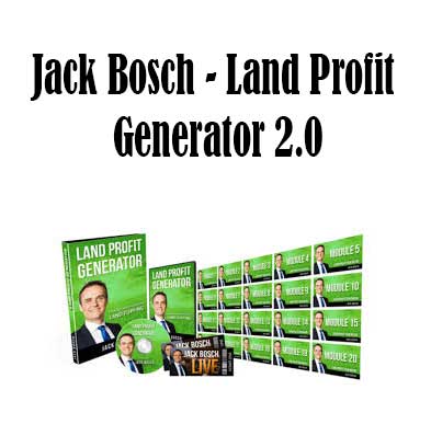 Jack Bosch – Land Profit Generator 2.0, Land Profit Generator 2.0 download. And, Land Profit Generator 2.0 Free. Then, Land Profit Generator 2.0 groupbuy. Land Profit Generator 2.0 review, Jack Bosch Author