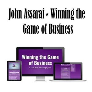 John Assaraf - Winning the Game of Business, Winning the Game of Business download. And, Winning the Game of Business Free. Then, Winning the Game of Business groupbuy. Winning the Game of Business review, John Assaraf Author