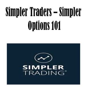 Simpler Trading - Simpler Options 101, Simpler Options 101 download. And, Simpler Options 101 Free. Then, Simpler Options 101 groupbuy. Simpler Options 101 review, Simpler Trading Author