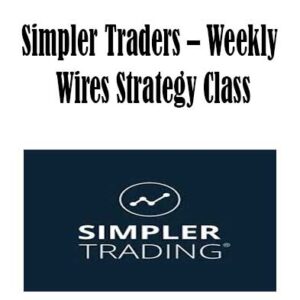 Simpler Trading - Weekly Wires Strategy Class, Weekly Wires Strategy Class download. And, Weekly Wires Strategy Class Free. Then, Weekly Wires Strategy Class groupbuy. Weekly Wires Strategy Class review, Simpler Trading Author