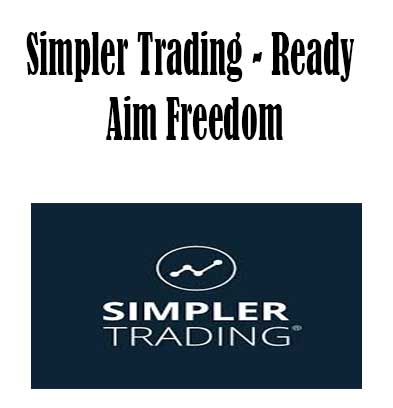 Simpler Trading - Ready Aim Freedom, Ready Aim Freedom download. And, Ready Aim Freedom Free. Then, Ready Aim Freedom groupbuy. Ready Aim Freedom review, Simpler Trading Author