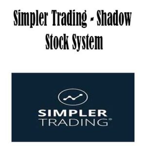 Simpler Trading - Shadow Stock System, Shadow Stock System download. And, Shadow Stock System Free. Then, Shadow Stock System groupbuy. Shadow Stock System review, Simpler Trading Author