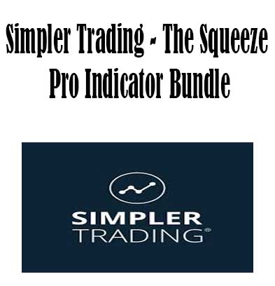 Simpler Trading - The Squeeze Pro Indicator Bundle, The Squeeze Pro Indicator Bundle download. And, The Squeeze Pro Indicator Bundle Free. Then, The Squeeze Pro Indicator Bundle groupbuy. The Squeeze Pro Indicator Bundle review, Simpler Trading Author