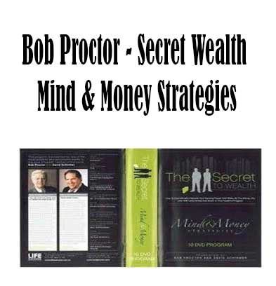 Bob Proctor - Secret Wealth - Mind & Money Strategies, Mind & Money Strategies download. And, Secret Wealth Free. Then, Secret Wealth groupbuy. Mind & Money Strategies review, Bob Proctor Author