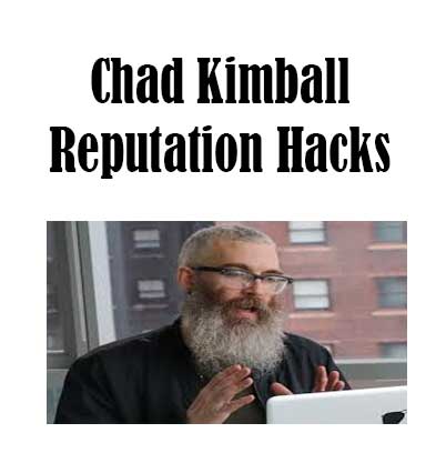 Reputation Hacks by Chad Kimball, Reputation Hacks download