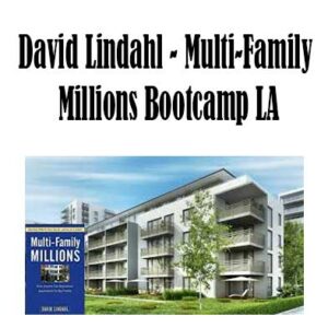 Multi-Family Millions Bootcamp LA by David Lindahl, Multi-Family Millions Bootcamp LA download