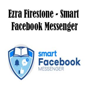 Smart Facebook Messenger By Ezra Firestone