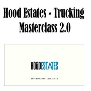Trucking Masterclass 2.0 by Hood Estates, Trucking Masterclass 2.0 download