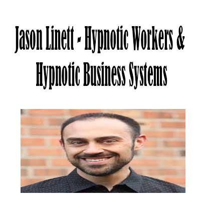 Jason Linett - Hypnotic Workers & Hypnotic Business Systems, Hypnotic Workers download. And, Hypnotic Workers Free. Then, Hypnotic Business Systems groupbuy. Hypnotic Business Systems review, Jason Linett Author