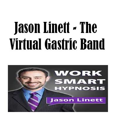Jason Linett - The Virtual Gastric Band, The Virtual Gastric Band download. And, The Virtual Gastric Band Free. Then, The Virtual Gastric Band groupbuy. The Virtual Gastric Band review, Jason Linett Author