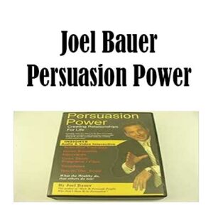 Persuasion Power by Joel Bauer, Persuasion Power download