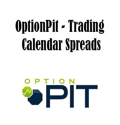 Optionpit - Trading Calendar Spreads, Trading Calendar Spreads download. And, Trading Calendar Spreads Free. Then, Trading Calendar Spreads groupbuy. Trading Calendar Spreads review, Optionpit Author
