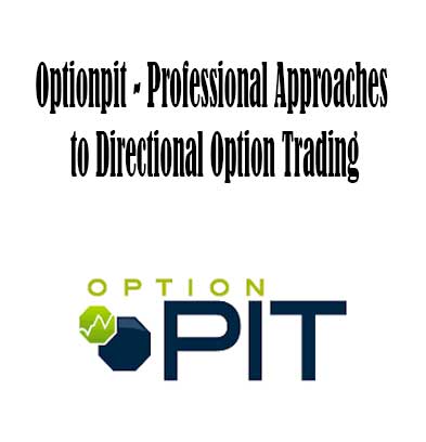 Optionpit - Professional Approaches to Directional Option Trading, Professional Approaches to Directional download. And, Professional Approaches to Directional Free. Then, Professional Approaches to Directional groupbuy. Directional Option Trading review, Optionpit Author