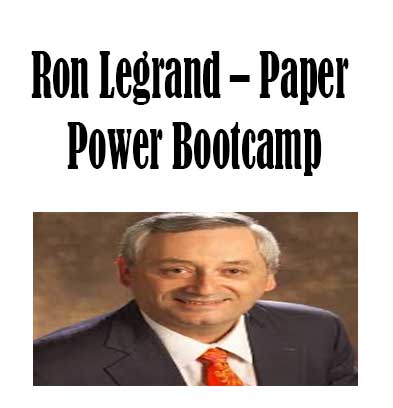 Ron LeGrand - Paper Power Bootcamp, Paper Power Bootcamp download. And, Paper Power Bootcamp Free. Then, Paper Power Bootcamp groupbuy. Paper Power Bootcamp review, Ron LeGrand Author
