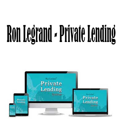 Ron LeGrand - Private Lending, Private Lending download. And, Private Lending Free. Then, Private Lending groupbuy. Private Lending review, Ron LeGrand Author