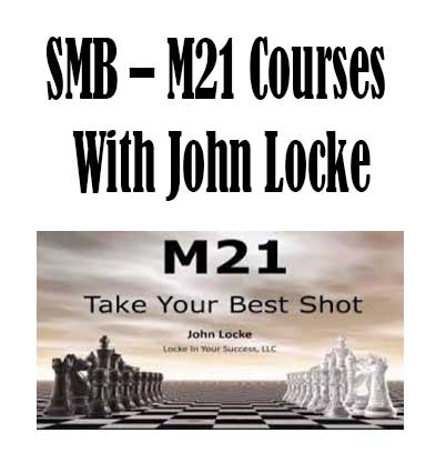 M21 Courses With John Locke By SMB- M21 Courses download