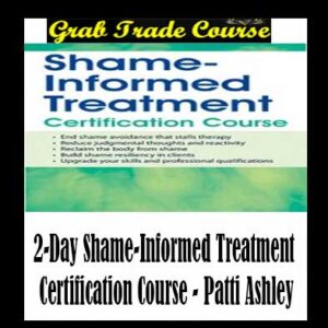 2-Day Shame-Informed Treatment Certification Course