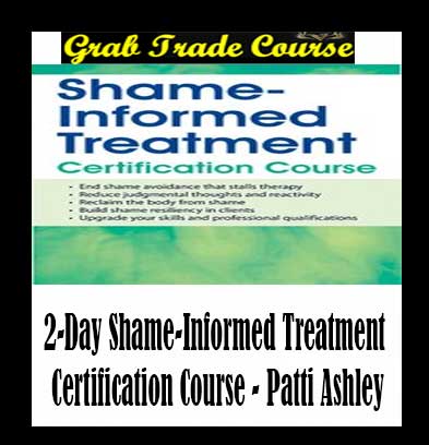 2-Day Shame-Informed Treatment Certification Course