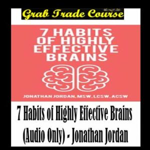 7 Habits of Highly Effective Brains