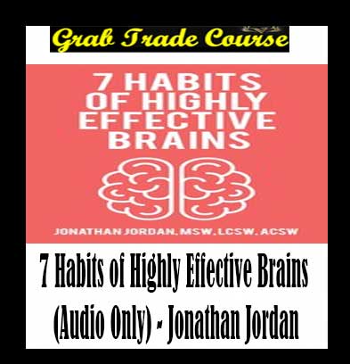 7 Habits of Highly Effective Brains
