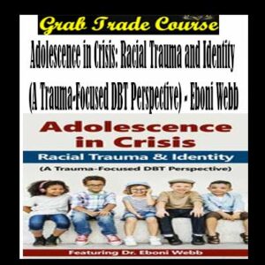 Adolescence in Crisis