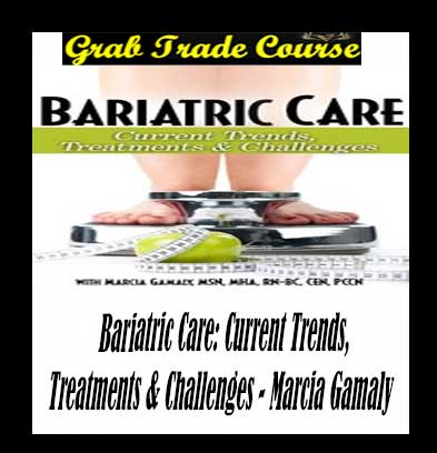 Bariatric Care: Current Trends, Treatments & Challenges