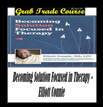 Becoming Solution Focused in Therapy