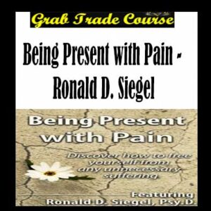 Being Present with Pain