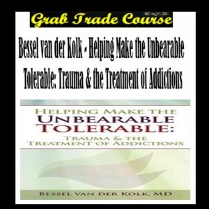 Helping Make the Unbearable Tolerable