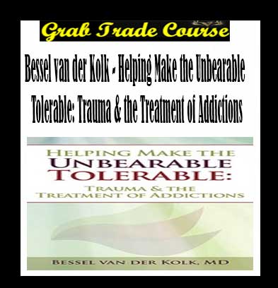 Helping Make the Unbearable Tolerable