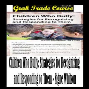 Children Who Bully