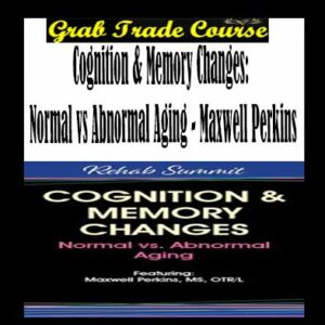 Cognition & Memory Changes