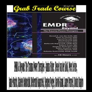 EMDR & Beyond: The Trauma Power Therapies