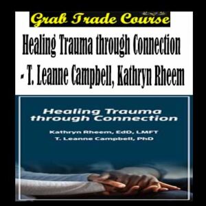 Healing Trauma through Connection