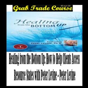 Healing from the Bottom Up