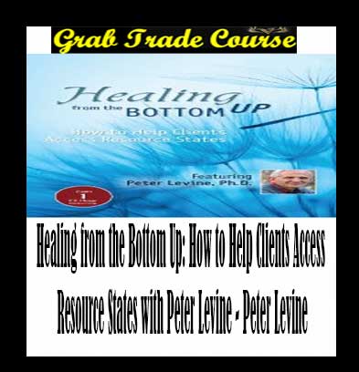 Healing from the Bottom Up