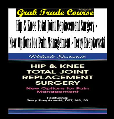 Hip & Knee Total Joint Replacement Surgery