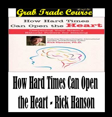 How Hard Times Can Open the Heart