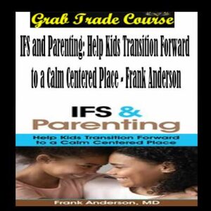 IFS and Parenting
