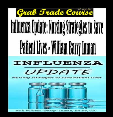Influenza Update: Nursing Strategies to Save Patient Lives