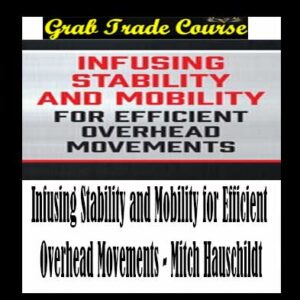 Infusing Stability and Mobility for Efficient Overhead Movements