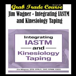 Integrating IASTM and Kinesiology Taping By Trista Barish