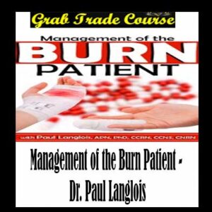 Management of the Burn Patient